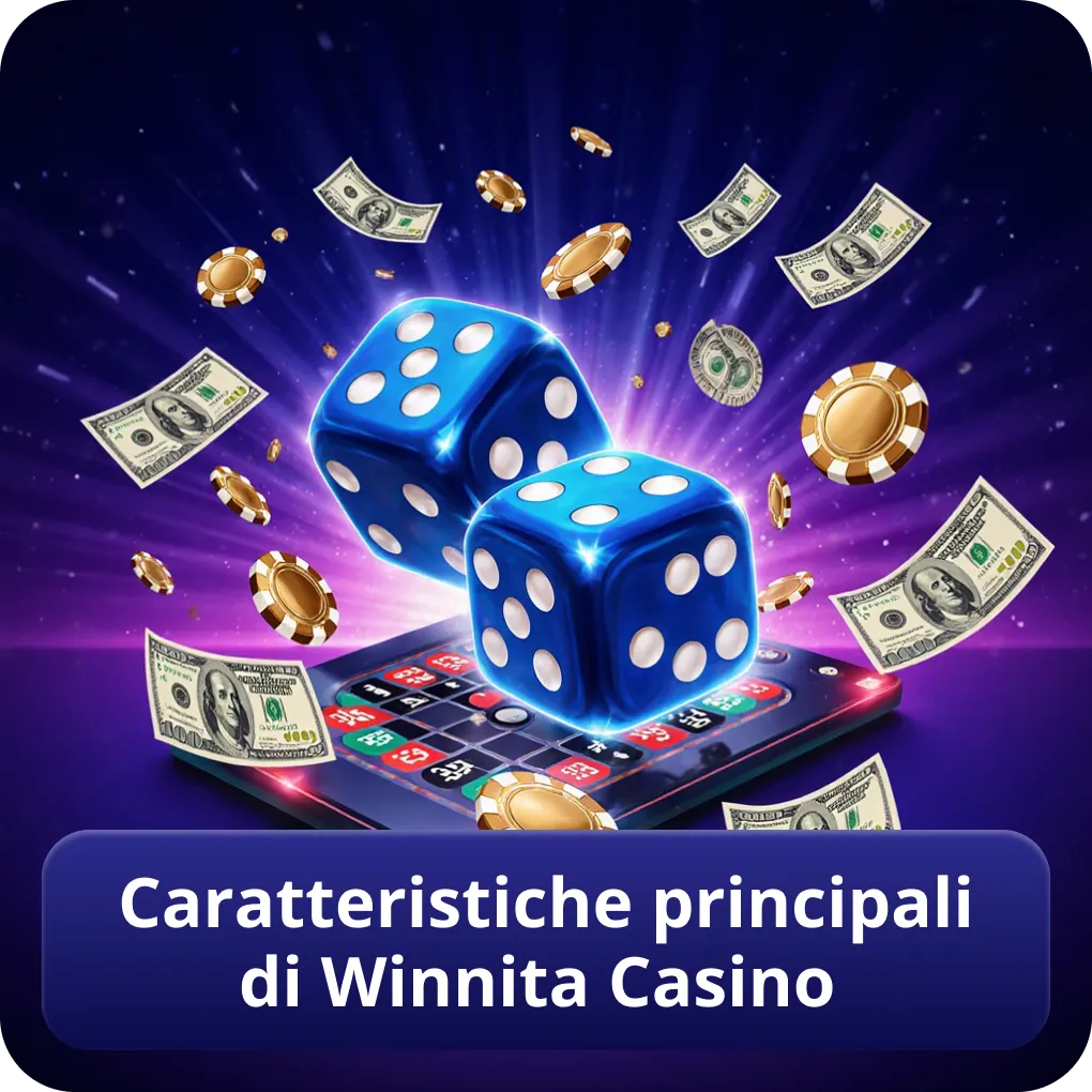 Caratteristiche principali di Winnita casino